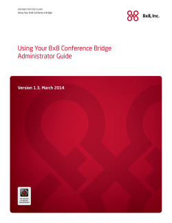 Using Your 8x8 Conference Bridge Administrator Guide