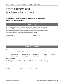 From Hunters and Gatherers to Farmers