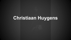 Christiaan Huygens