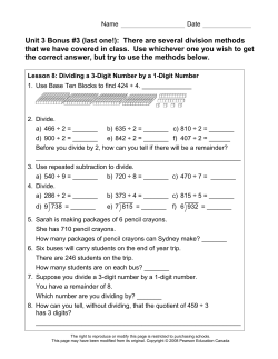 Unit 3 Bonus #3 (last one!): There are several division methods that