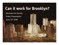 Can It Work for Brooklyn? Atlantic Yards, New York
