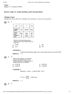 Review Topic 12: Acids and Bases and Concentrations