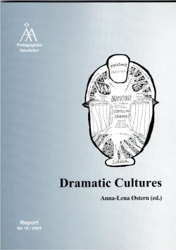 Dramatic Cultures