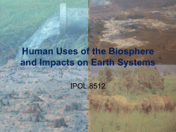 Human Uses of the Biosphere and Impacts on