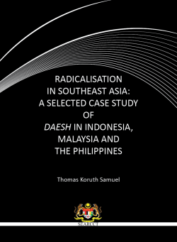 RADICALISATION IN SOUTHEAST ASIA: A SELECTED CASE