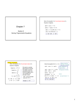 Section 7.5 Solving Trig. Equations