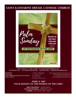 Saint Katharine Drexel Catholic Church APRIL 9, 2017 PALM