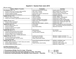 Espa&ntilde;ol 3: Examen final: enero 2015 Necesito estudiar&hellip; Las