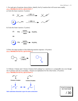 1. For each pair of reactions shown below, identify the SN2 reaction