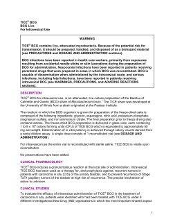 TICE&reg; BCG BCG Live For Intravesical Use WARNING