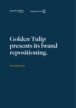 Golden Tulip presents its brand repositioning.