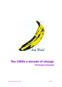 The 1960s: a decade of change