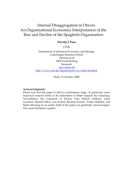 Internal Disaggregation in Oticon: An Organizational Economics