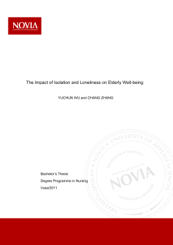 The impact of isolation and loneliness on the elderly well
