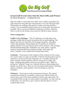 Great Golf Events Give Out the Best Gifts and Prizes!