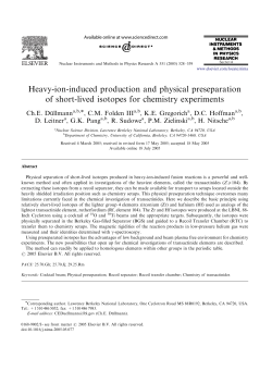 Heavy-ion-induced production and physical preseparation of short