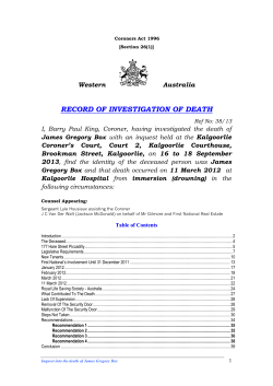 I, Barry Paul KING, Coroner, having investigated the death of Myrtle