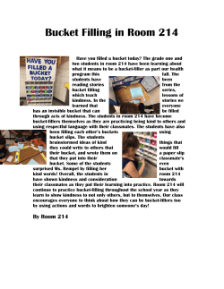 Bucket Filling in Room 214