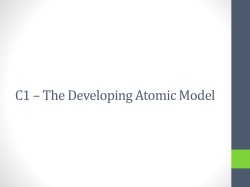 C1 –The Developing Atomic Model