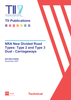 NRA New Divided Road Types: Type 2 and Type 3