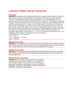 A VISCOSITY PRIMER: VISCOSITY DEFINITIONS Viscosity