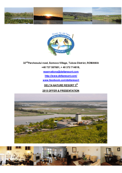 32ndParchesului road, Somova Village, Tulcea District, ROMANIA +