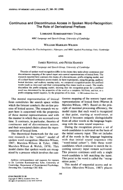 Continuous and Discontinuous Access in Spoken Word