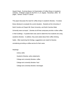 Gayatri Singh. Evolving Space: An Examination of Coffee Shops in