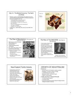 New England Textile Industry GROWTH OF INDUSTRIALISM