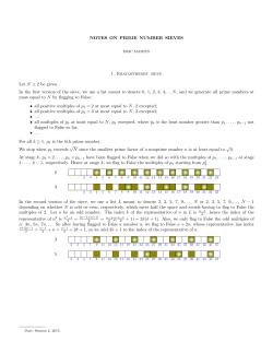 NOTES ON PRIME NUMBER SIEVES 1. Eratosthenes` sieve Let N