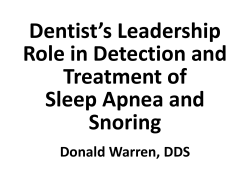 P6: Dental Screening, Evaluation and Treatment of Sleep