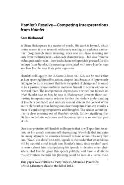 Hamlet`s Resolve—Competing Interpretations from Hamlet