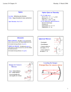 Lecture, Chs. 33,34: Light Waves and Optics