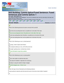Skill Building: Comma Splice/Fused Sentence