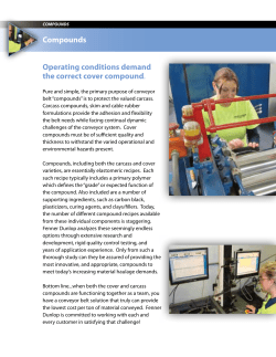 Operating conditions demand the correct cover compound