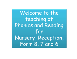 Welcome to the teaching of Phonics and Reading for Nursery