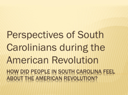 How did people feel in south Carolina feel about the American