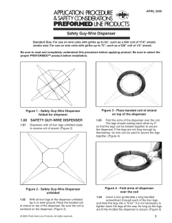 Safety Guy-Wire Dispenser