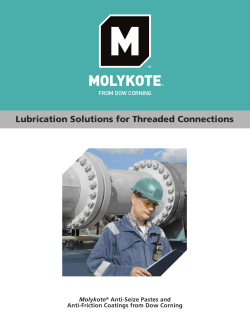 Lubrication Solutions for Threaded Connections