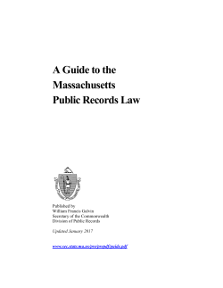 A Guide to the Massachusetts Public Records Law