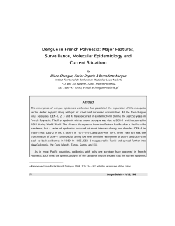 Dengue in French Polynesia: Major Features, Surveillance