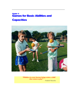 Games for Basic Abilities and Capacities