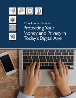 7 Free Ironclad Tools for Protecting Your Money and Privacy in