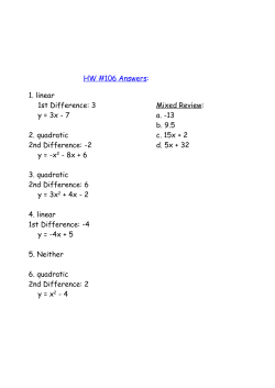 3 y = 3x - 7 2. quadratic 2nd Difference: -2 y = -x2