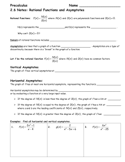 2.6 Notes: Rational Functions and Asymptotes