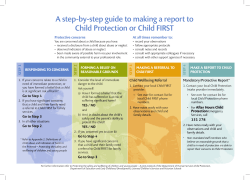 A step-by-step guide to making a report to Child Protection or Child