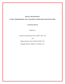 HUMAN TRAFFICKING: ENTRY, PROGRESSION, EXIT AND