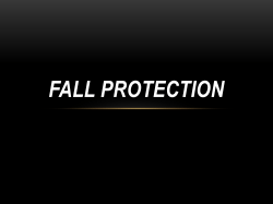 FALL PROTECTION