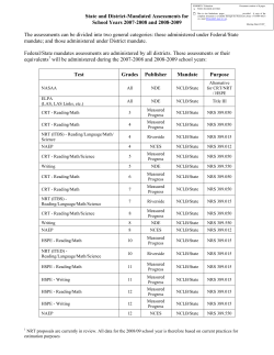 The assessments can be divided into two general categories: those