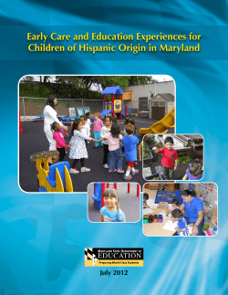 Early Care and Education Experiences for Children of Hispanic